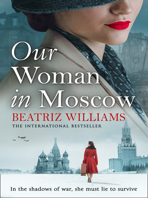 our woman in moscow beatriz williams